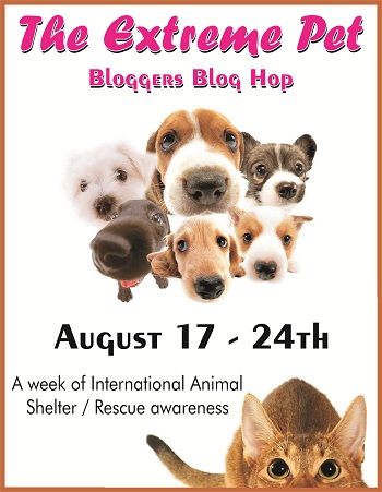 Extreme Pet Bloggers Blog Hop Extreme Pet Bloggers Blog Hop