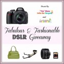 fabulous and fashionable dslr giveaway
